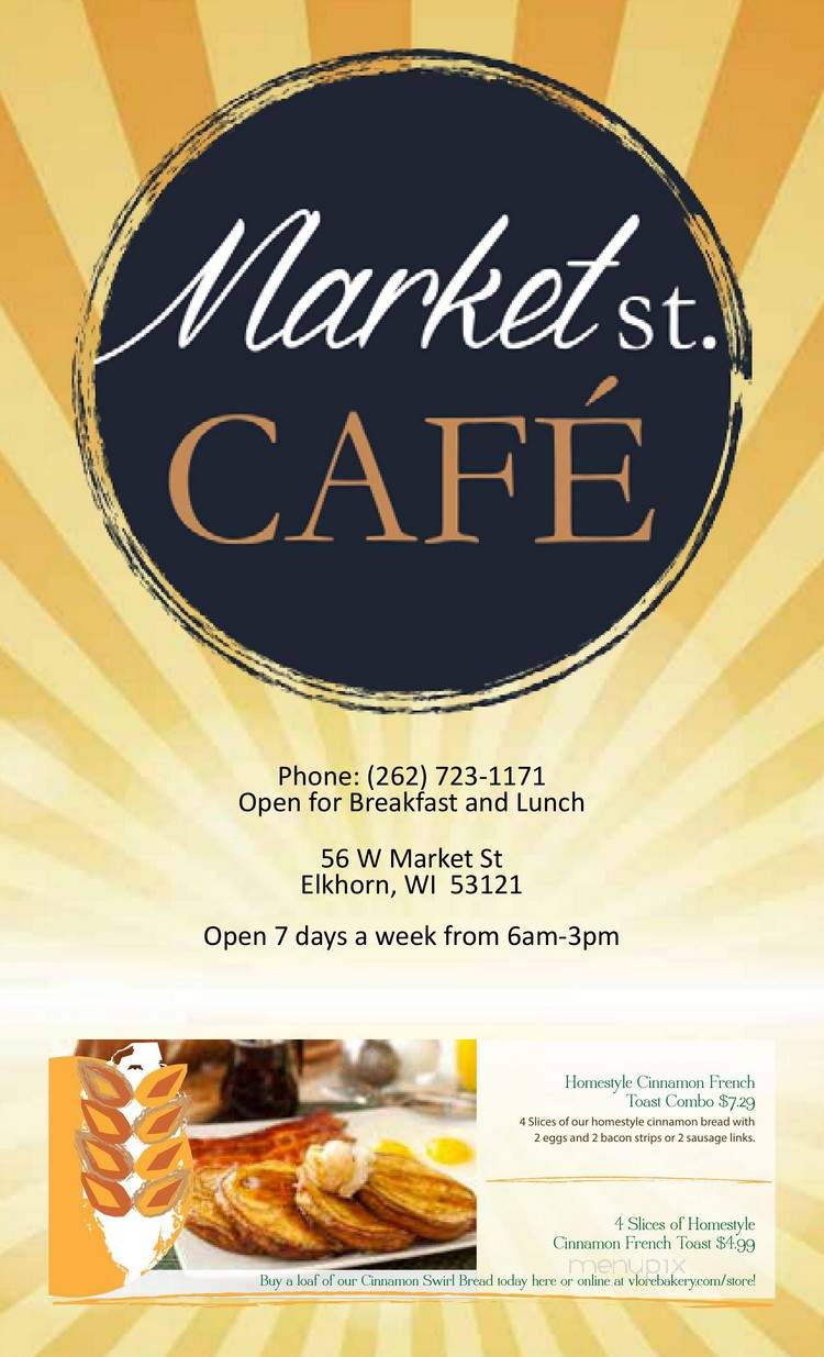 Market St. Cafe - Elkhorn, WI